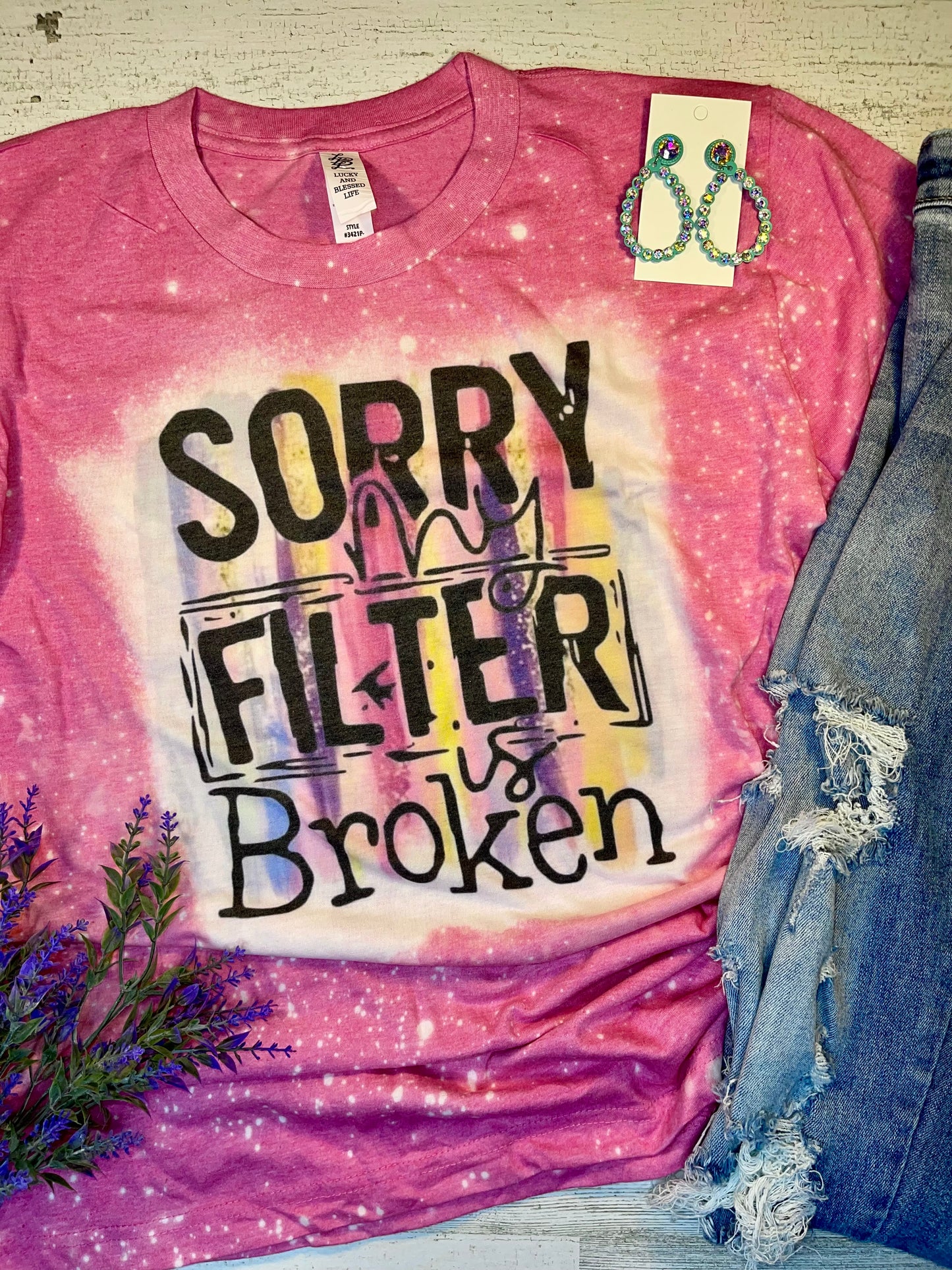 Product details  Custom sublimated tee that reads “Sorry My Filter is Broken" Pressed on a L&B shirt Short sleeve  Fits true to size Contact us about a custom color shirt.   *Colors may vary slightly due to monitor resolution and lighting* Southern Bliss Boutique